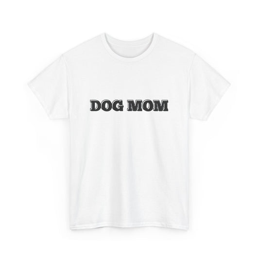 Dog Mom Tee